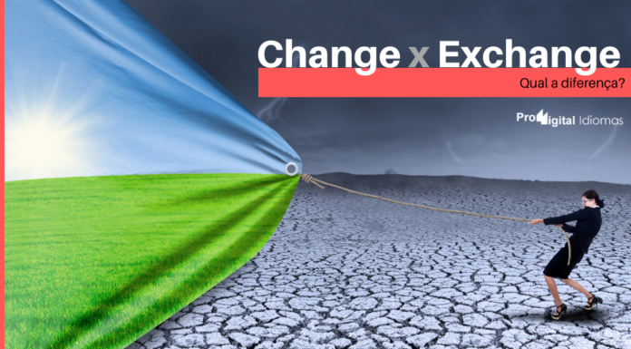 diferença entre Change e Exchange