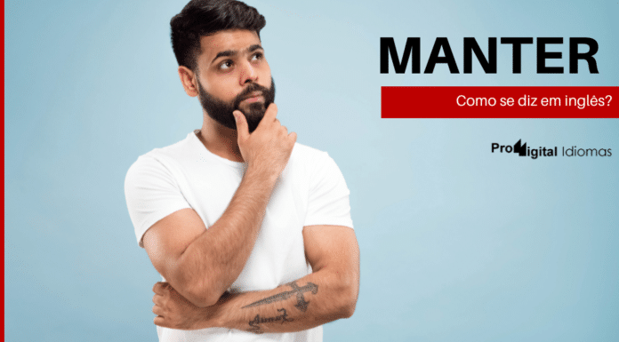 Homem pensando como se diz manter em inglês