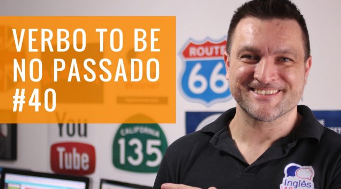 Verbo TO BE no Passado: Aula de Inglês Básico 40