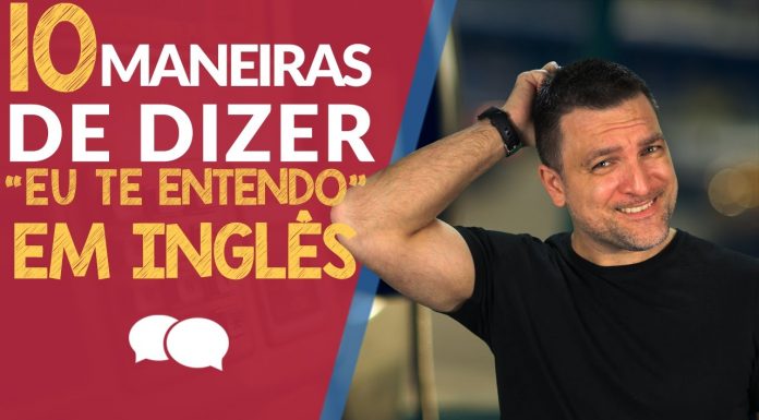 eu te entendo em inglês
