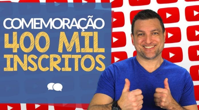 Canal de Inglês no YouTube - Comemoração dos 400 Mil Inscritos