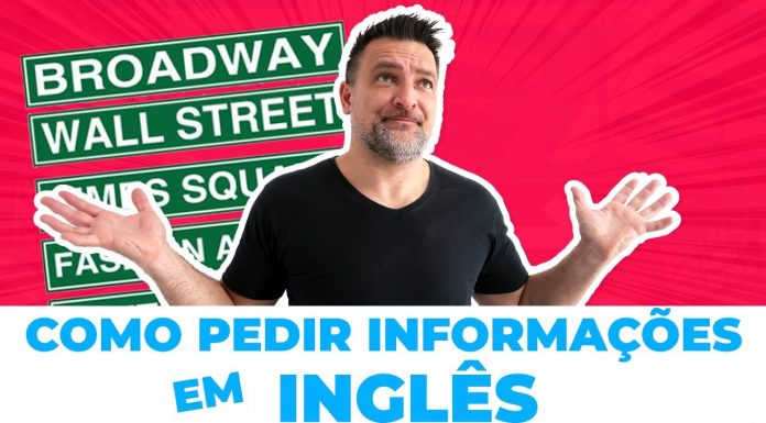 Como Pedir Informações em Inglês