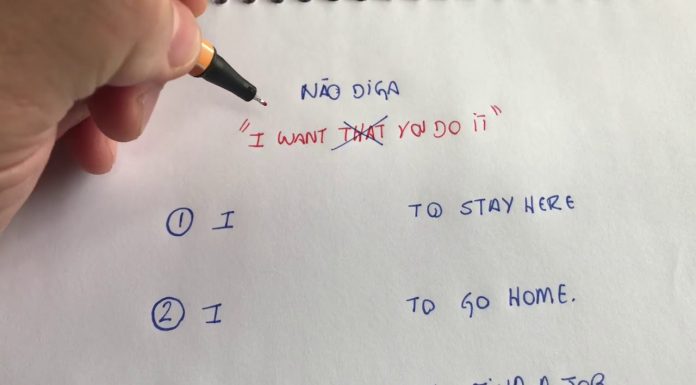 Não diga "I WANT THAT YOU" em inglês