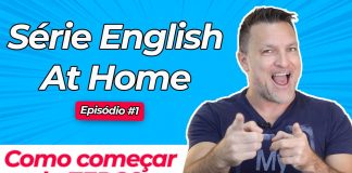 Como Começar A Aprender Inglês Do Zero | Série: ENGLISH AT HOME - EP #1