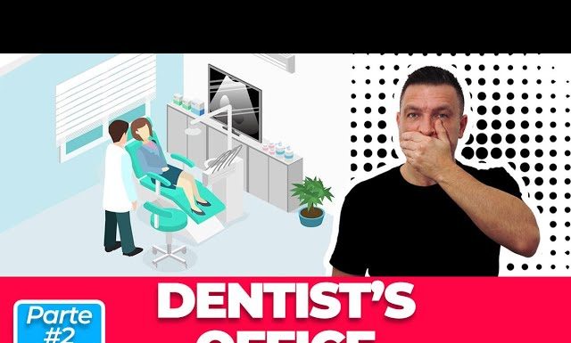 Vocabulário para usar no dentista em inglês – #2