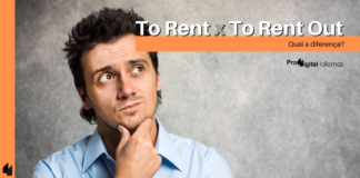 Diferença entre To Rent e To Rent Out