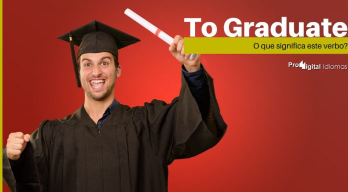 To Graduate - O que significa este verbo?