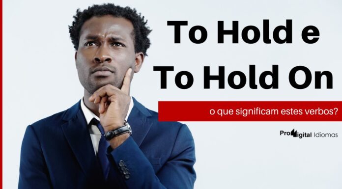 .To Hold e To Hold On- o que significam estes verbos - Reprodução Depositphotos